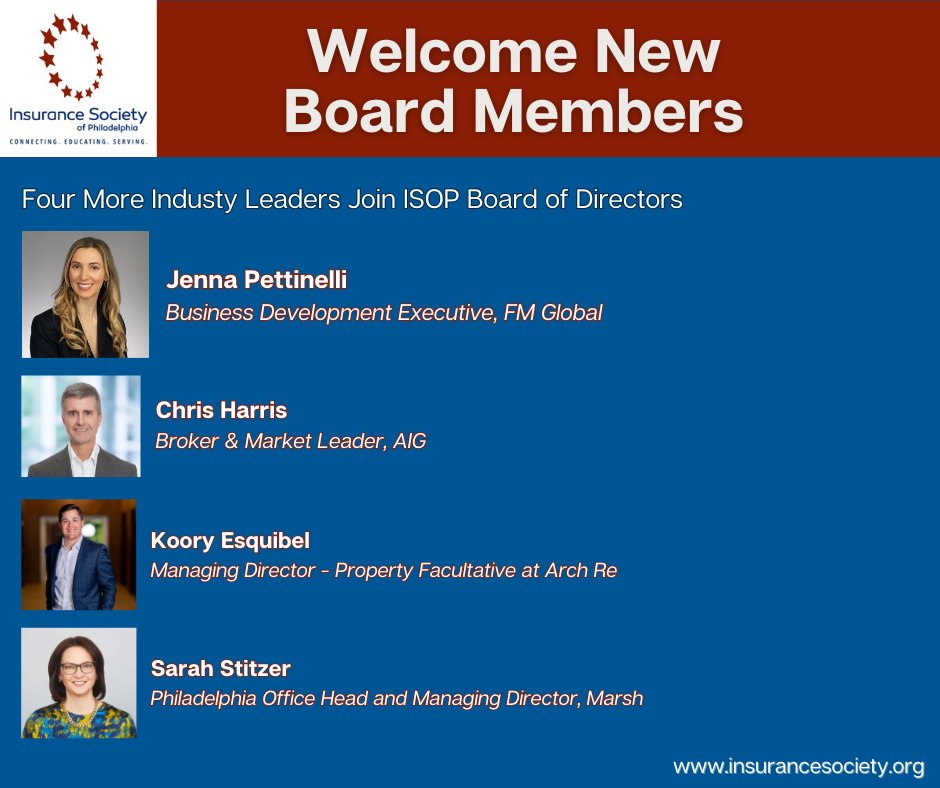 ISOPHL's tweet photo. ISOP is excited to welcome four new industry leaders to our Board of Directors: 
- Jenna Pettinelli (FM Global)
- Chris Harris (AIG)
- Koory Esquibel (Arch Re)
- Sarah Stitzer (Marsh) https://t.co/M2XzNfWW6p
