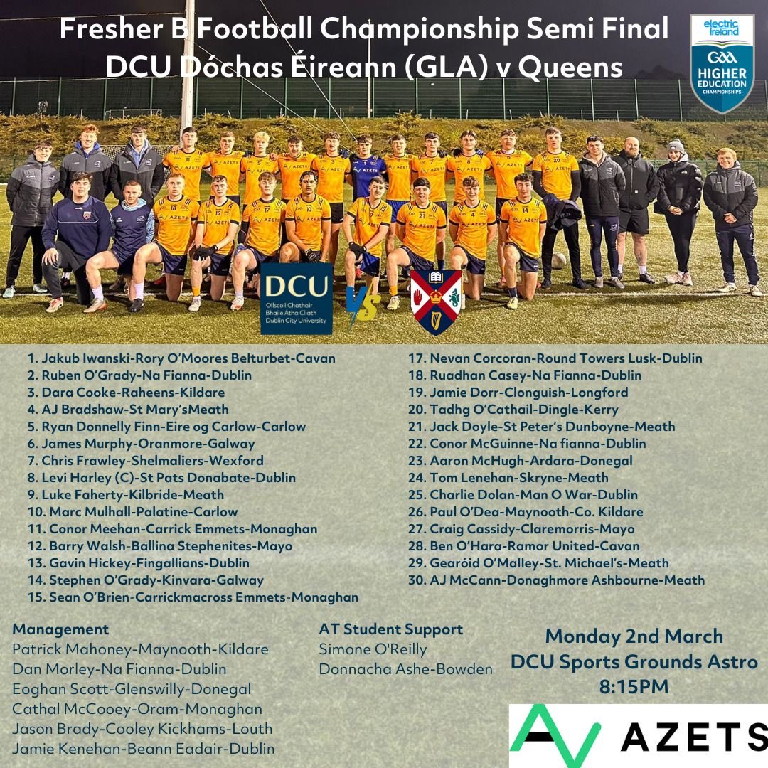 DCUDocEirGAA's tweet photo. Fresher B Football semi final tonight @QueensGAA in Clare’s https://t.co/vGtCxJBj8q