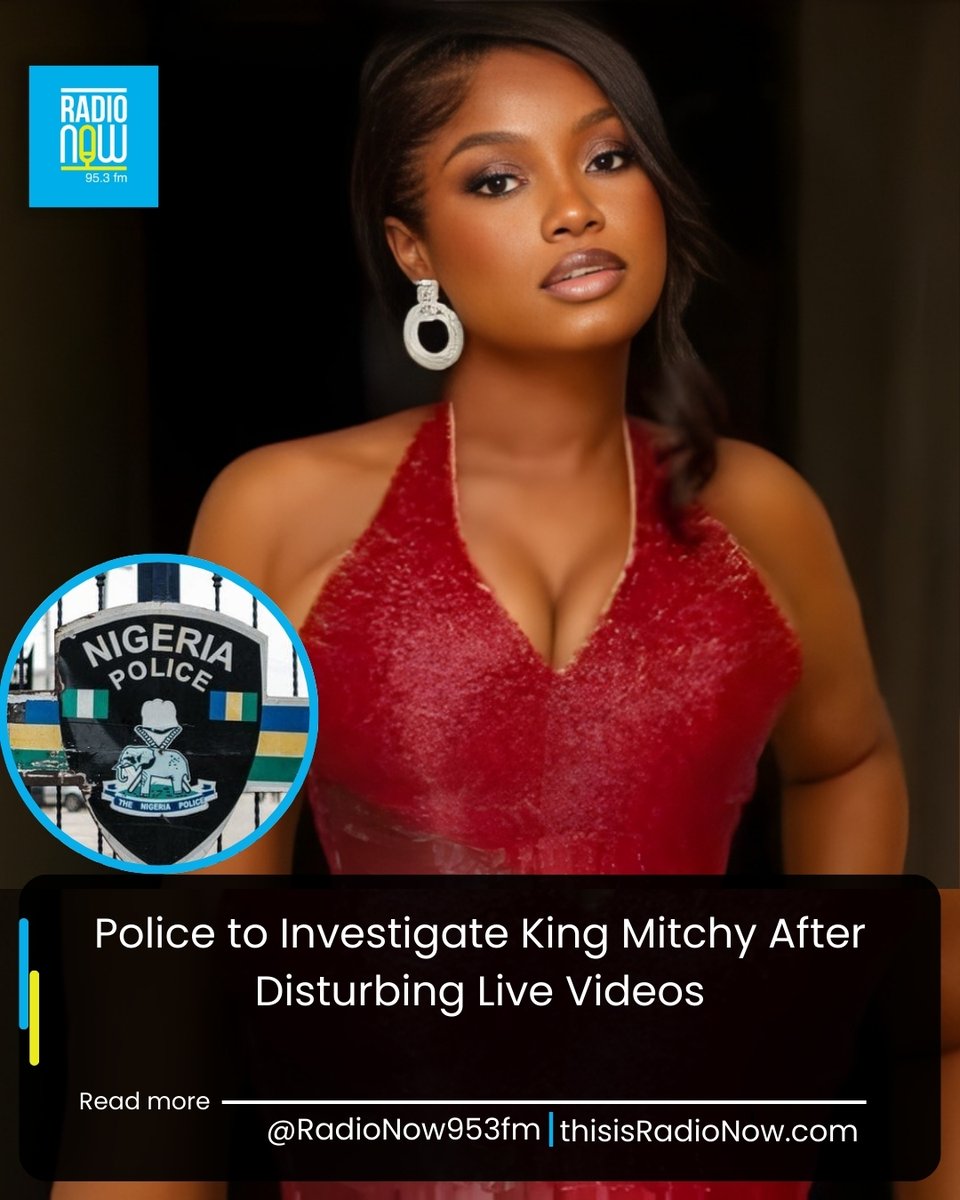 RadioNow953FM's tweet image. The Nigerian police say they will investigate the circumstances surrounding influencer King Mitchy after two live videos showed her attempting to ingest harmful substances. Read More: thisisradionow.com/police-to-inve…

#KingMitchy #VDM #entertainmentnews
