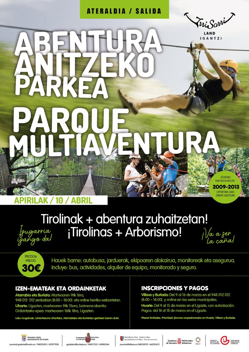🌲 IRRISARRILAND🌲

[CAST] ¿Te apetece una aventura de tirolinas y circuitos de arborismo? ¡Esta actividad es para ti!

👥Nacidos/as entre 2009 y 2013
💸 30€

📩 Inscripciones: 9-16 de marzo llamando al 948 012 012 u online en burlada.es 📲

<a href="/AytoBurlada/">Burlada - Burlata</a>