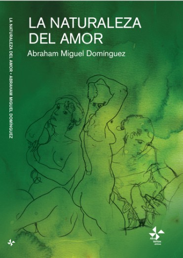 aliosventos's tweet photo. “La naturaleza del amor” de Abraham Miguel Domínguez, última novela de nuestra colección de #literatura.

¡Próximamente! https://t.co/TL5d56Ev1B