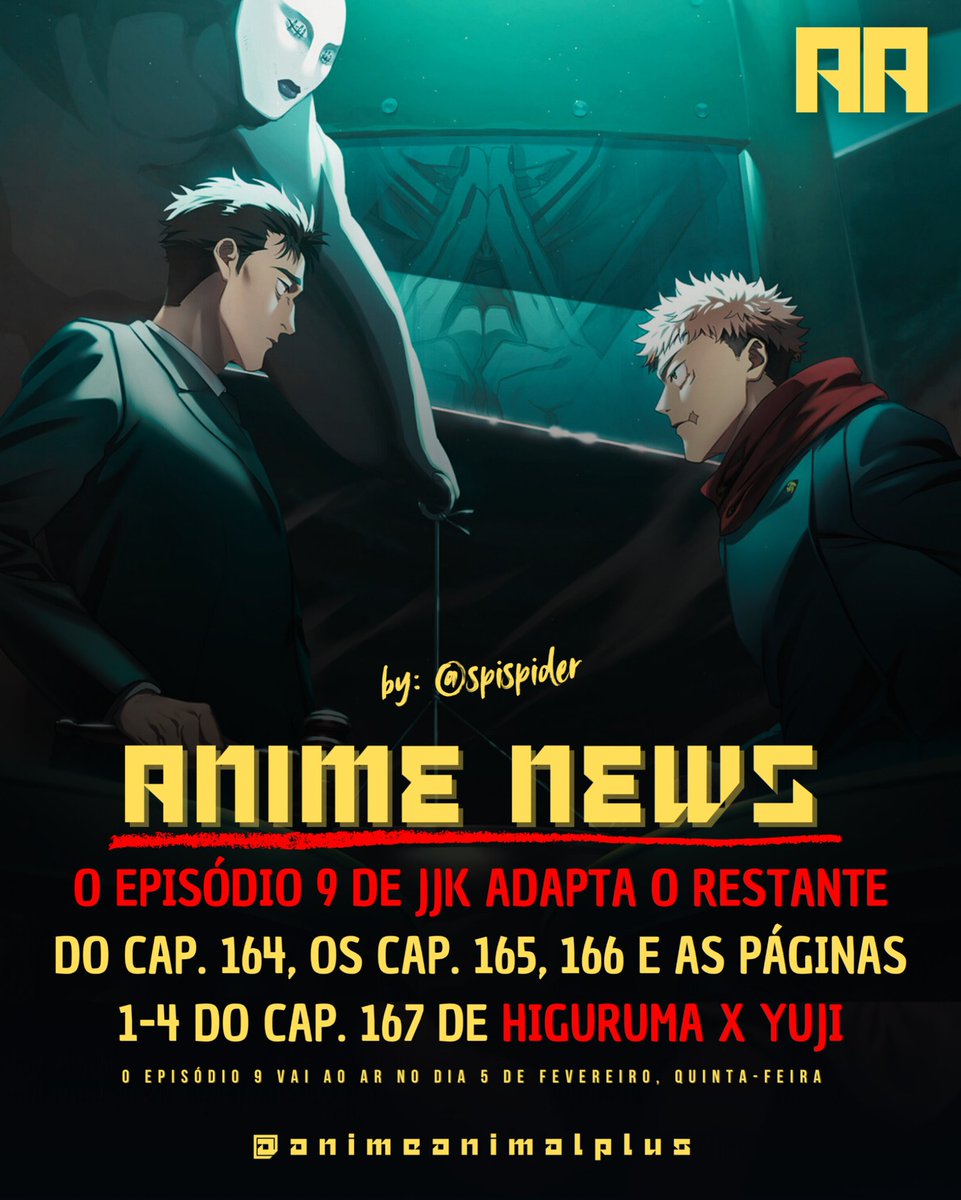 FALTAM APENAS 4 EPISÓDIOS PARA O FIM DA TERCEIRA TEMPORADA DE JUJUTSU KAISEN!

O EPISÓDIO 9 DE  ADAPTA O RESTANTE DO CAPÍTULOS 164, OS CAPÍTULOS  165, 166 E AS PÁGINAS 1-4 DO CAPÍTULO 167 DA LUTA ENTRE HIROMI HIGURUMA X YUJI. O EPISÓDIO VAI AO AR NO DIA 5 DE FEVEREIRO NA
