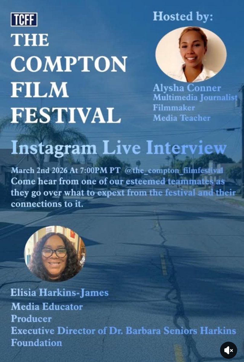 MARK YOUR CALENDARS! Join us for an exclusive IG Live as we preview The Compton Film Festival (TCFF)!
🎙️ Guests: Elisia Harkins-James (Executive Director, Dr. Barbara Seniors Harkins Foundation) &amp; host Alysha Conner. 📅 Date: March 2nd, 2026 🕖 Time: 7:00 PM PT