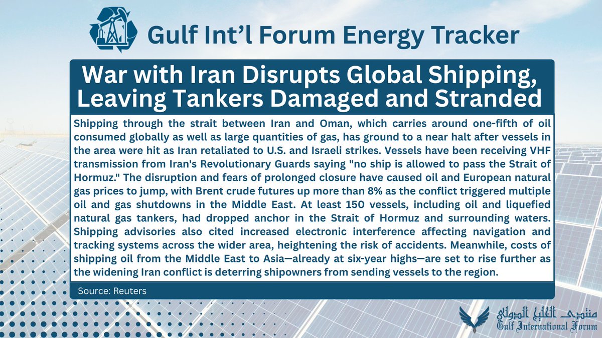 In energy news, the #US-#Israel war with #Iran is disrupting global shipping, leaving tankers damaged and stranded. 

Check out our energy tracker for the latest #Gulf energy updates: gulfif.org/gif-energy-tra