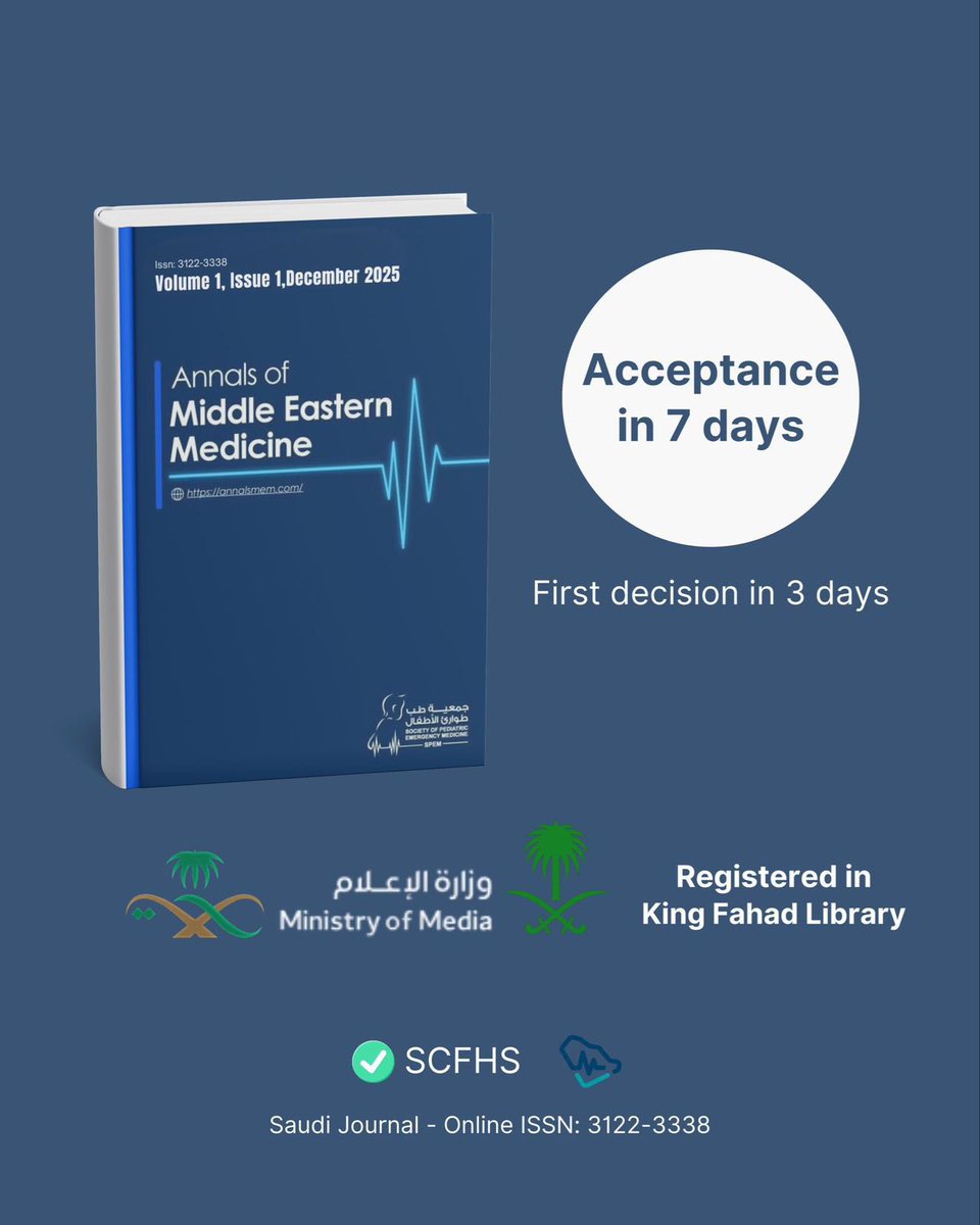 اي طالب او طبيب عنده بحث ويفكر ينشره يحفظ هذه التغريدة عنده بتحتاجها بعدين:

هذه مجلة سعودية مرخصة من هيئة الإعلام (165547) ومكتبة الملك فهد | ISSN 3122-3338  

متوافقة مع شروط الهيئة السعودية للتخصصات الصحية  

📢 دعوة للنشر في مجلة Annals of Middle Eastern Medicine (AMEM)