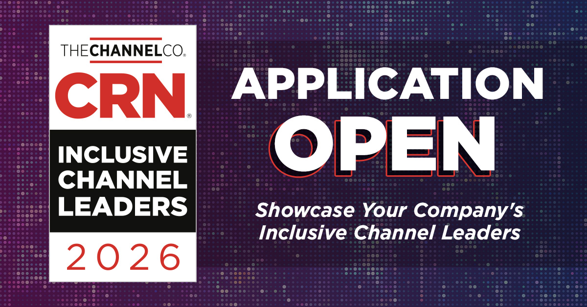 thestephlouisa's tweet photo. @CRN's 2026 Inclusive Channel Leaders Awards application is now open. The awards honor executives who champion equity, elevate diverse voices, and embed inclusive leadership into the core of their channel roles. Apply today: https://t.co/5PyTxHdGFz. 

#CRNInclusiveLeaders https://t.co/oaTx65ZK7m