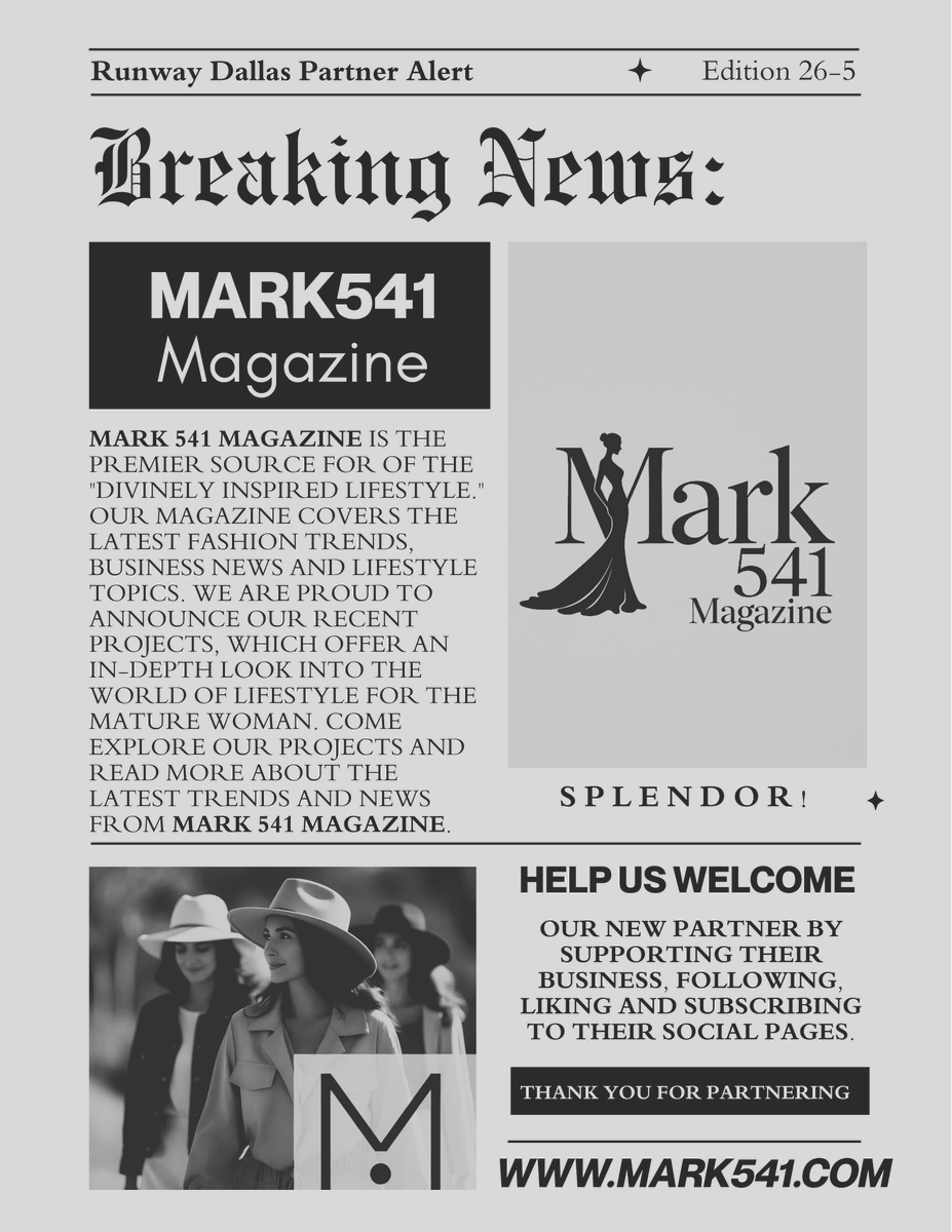 Runway_Dallas's tweet photo. 💙Please support our new partner Mark541 Magazine- a dynamic fashion, business, and lifestyle publication dedicated to the “divinely inspired lifestyle.” Show your support by visiting https://t.co/K8EQUqZthX &amp; engaging with their content. https://t.co/rY9MhAqHKo