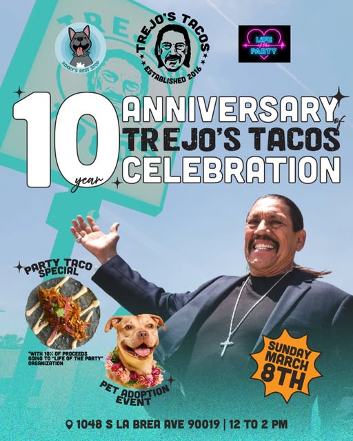officialDannyT's tweet photo. It’s a decade of @TrejosTacos, Los Angeles! 🌮✨

Come celebrate Trejo’s Tacos 10-Year Anniversary on Sunday, March 8, 2026, from 12:00 PM – 2:00 PM at our original La Brea location!

We’re pulling out all the stops for this milestone:

Pet Adoption Tent:  We’re partnering up with a local rescue team to help you meet your new best friend! 

Life of the Party Tent: A non-profit organization dedicated to reducing opioid overdoses by providing naloxone and harm reduction education. A portion of the proceeds from our March special taco will benefit their organization. 

Danny Trejo Appearance: The man himself will be hanging out from 12 PM – 2 PM to say hi and celebrate with the community!

📍 Where: 1048 S. La Brea Ave, Los Angeles, CA 90019 
⏰ When: March 8, 12:00 PM – 2:00 PM

Whether you’ve been with us since day one or you’re looking for a new spot to hang out and eat, we can’t wait to see you there. 🐾🌮