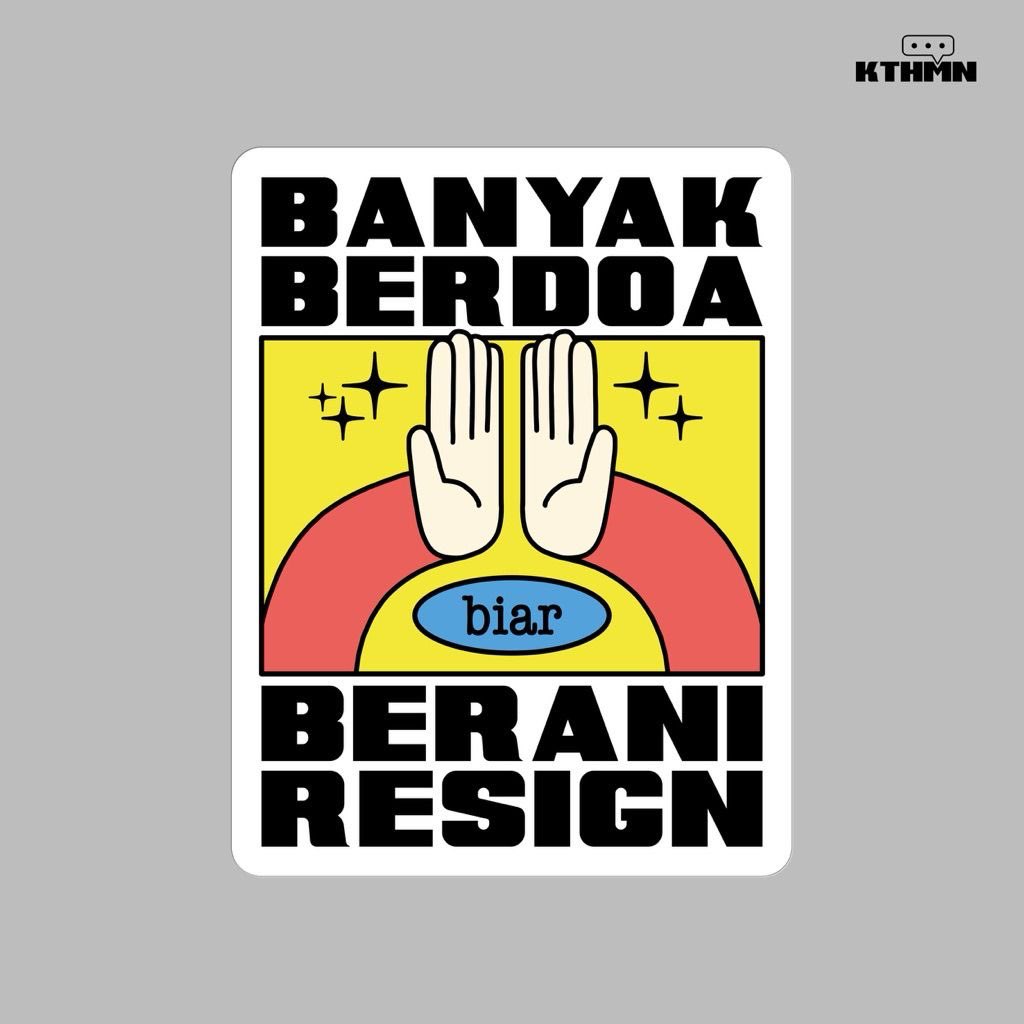 Dikit lagi THR cair, mana berani.