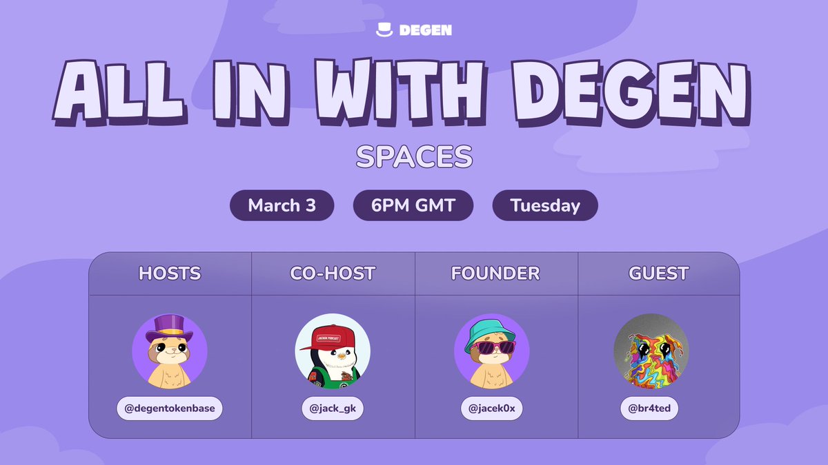 degentokenbase's tweet photo. All Degens assemble tomorrow, March 3rd, 6 PM GMT.

Join us for “All In With DEGEN” live!

Set your reminders. You do not want to miss this.

https://t.co/qkvX414G8y https://t.co/i0vPb0SmaI