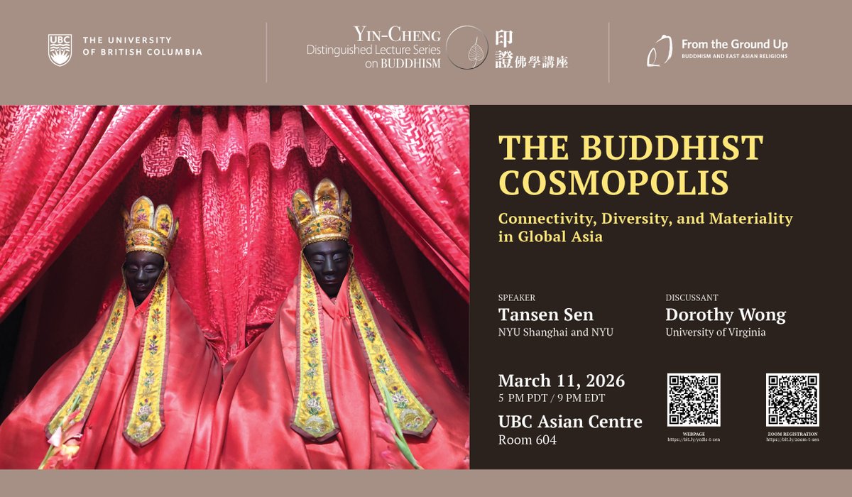 UBCfrogbear's tweet photo. Tansen Sen will be in #Vancouver for the 2026 @AASAsianStudies conference!

Please join us on Wednesday March 11, 2026, 5pm, where he will present a talk for the Yin-Cheng Distinguished Lecture Series at UBC Asian Centre, Room 604

https://t.co/BirrlblJKe https://t.co/N8UyOmRwop
