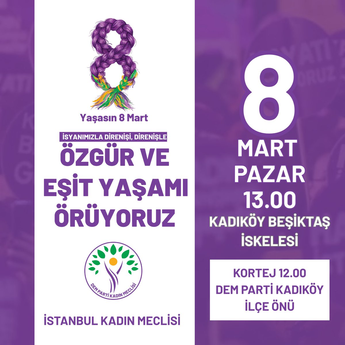 DEMfatihkadin's tweet photo. İsyanımızla direnişi, direnişle özgür ve eşit yaşamı örüyoruz şiarıyla 8 Mart’ta alanlardayız. https://t.co/xsFQdBzNx1