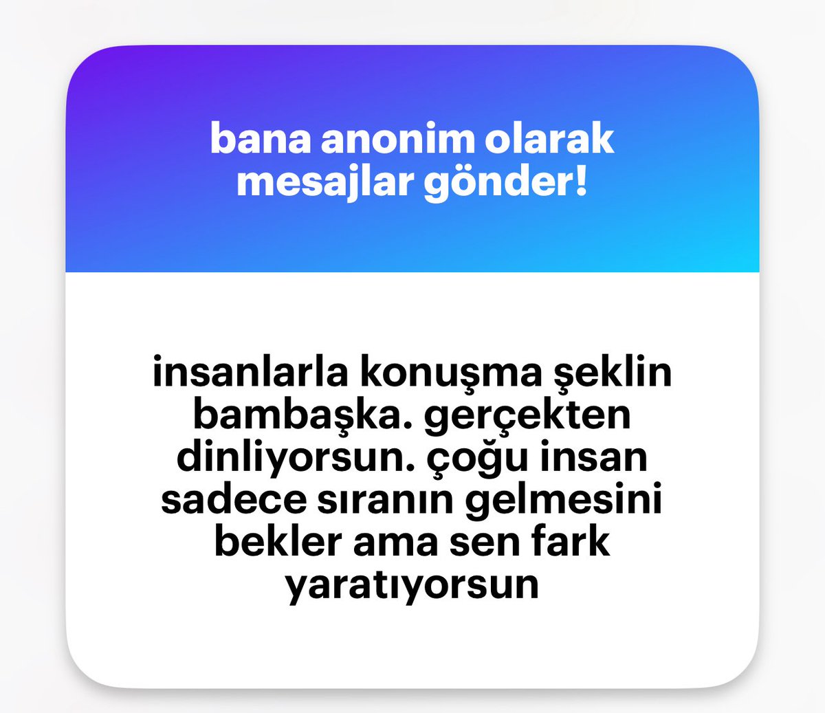 İyi bir dinleyiciyimdir. Teşekkürler.