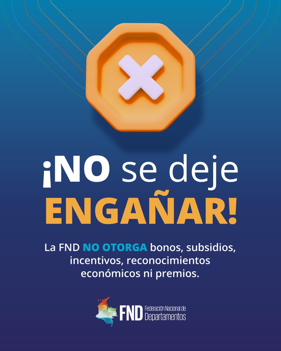 FNDCol's tweet photo. ⚠️ ¡No se deje engañar! ⚠️ La @FNDCol NO está ofreciendo bonos, subsidios, incentivos, reconocimientos económicos ni premios de ningún tipo a través de mensajes de texto, correos electrónicos, redes sociales, enlaces web ni llamadas telefónicas.

Cualquier mensaje que prometa beneficios en nombre de la FND es falso y constituye un fraude.

Conoce más detalles 👉 
https://t.co/IPeWSy22h1