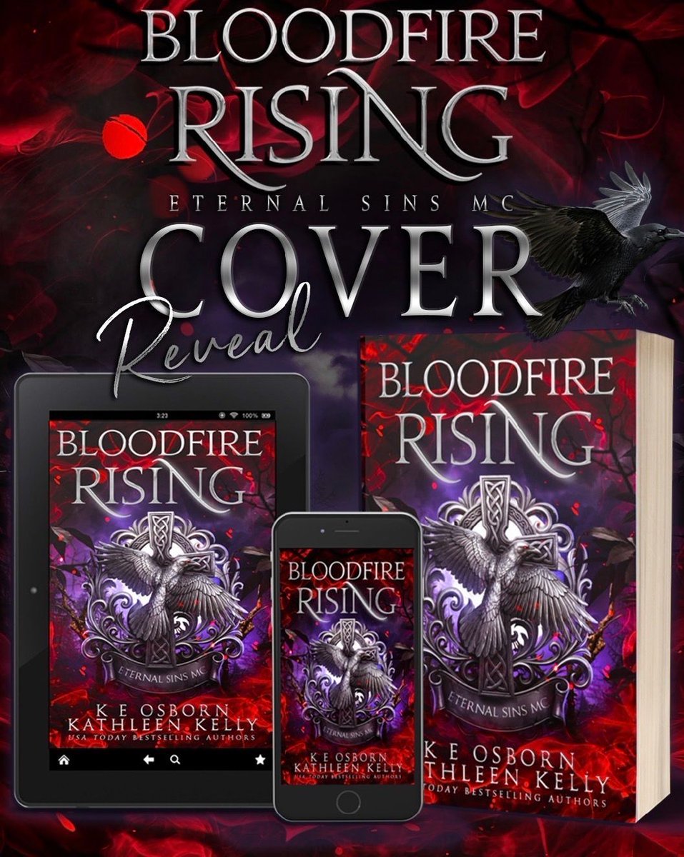 RedHotRomance1's tweet photo. COVER REVEAL! I should keep my distance, let her live her life untouched by monsters like me. Instead, my Bloodfire stirs for the first time in centuries. Bloodfire Rising by K E Osborn &amp; Kathleen Kelly #EternalSinsMC Pre-order today https://t.co/9h7DTfxKWL https://t.co/kJsa2ezxab