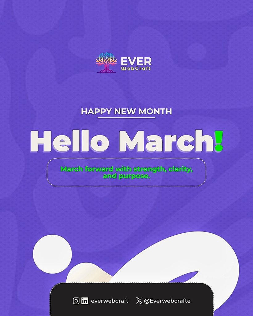 Everwebcrafte's tweet photo. Happy New Month from Everwebcraft.

March is another opportunity to build with clarity and deliver results.

Here’s to a productive month ahead. https://t.co/3W3MtPhKWD
