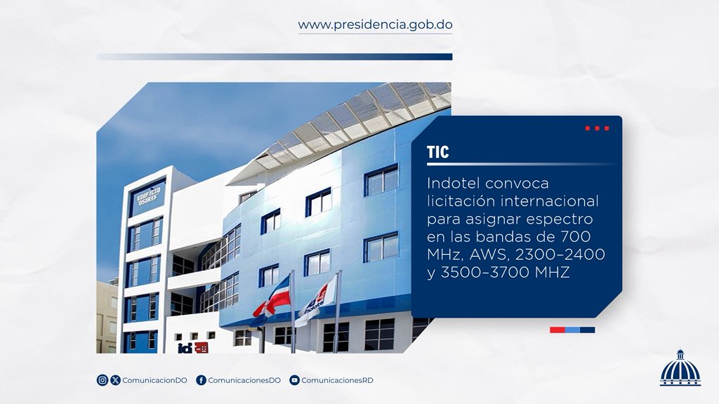 Comunicaciondo's tweet image. El @IndotelRD anunció el inicio de una licitación pública internacional para la asignación de espectro radioeléctrico en las bandas de 700 MHz, 1700/2100 MHz (AWS), 2300–2400 MHz y 3500–3700 MHz.

📲 Más información aquí: presidencia.gob.do/noticias/indot…

#TIC #ComunicacionesDO