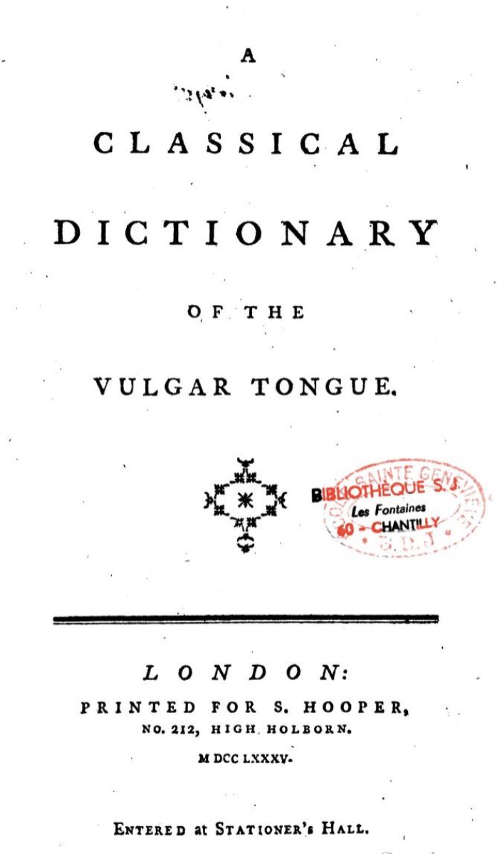 <a href="/covfefenjoyer/">⚠️</a> <a href="/tenobrus/">Tenobrus</a> To "kick the bucket" is also ancient.

Let's consult "A classical dictionary of the vulgar tongue" from 1785:

archive.org/details/grosev…

Bonus points for giving Trump a reason to use the phrase: "the buck stops here"