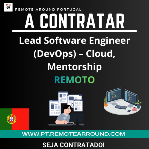 🚀 Lead Software Engineer (DevOps) – Remoto | Lisboa ☁️💻 VAGA REMOTA ...