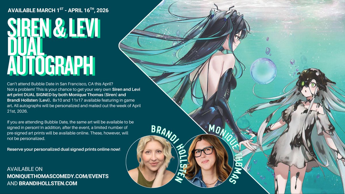 🫧 As an extra special surprise - I am so excited to announce that <a href="/brandileilani/">Brandi Hollsten</a> (the voice of Levi) and I have teamed up to offer *dual signed* prints of Siren &amp; Levi featuring beautiful in game art. If you can’t attend Bubble Date in SF this April, this is your chance to take