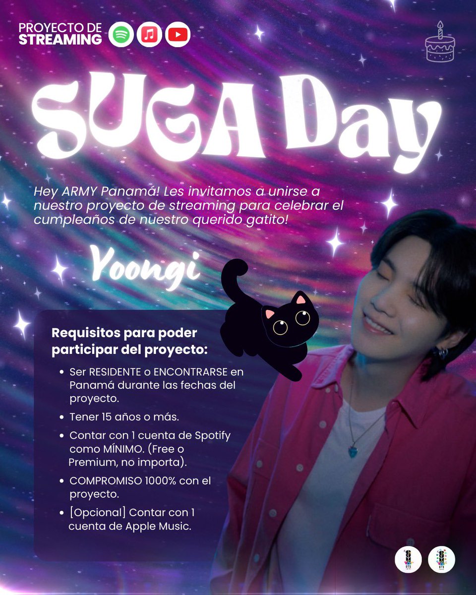 PanamaBts's tweet photo. ARMY🇵🇦 FOR SUGA DAY 🎹 +ㅅ-)🐈‍⬛

BTS Panamá les invita a ser parte del proyecto de stream celebrando el cumpleaños de nuestro genio musical #SUGA

Para ARMYs comprometidos y apasionados que quieran apoyar 💪🏾💪🏻💪

🕑 ¡Inscripciones abiertas hasta el viernes 6 de marzo a las 2:00 p.m.!

📎 Regístrate aquí: https://t.co/03GkGaZVGI