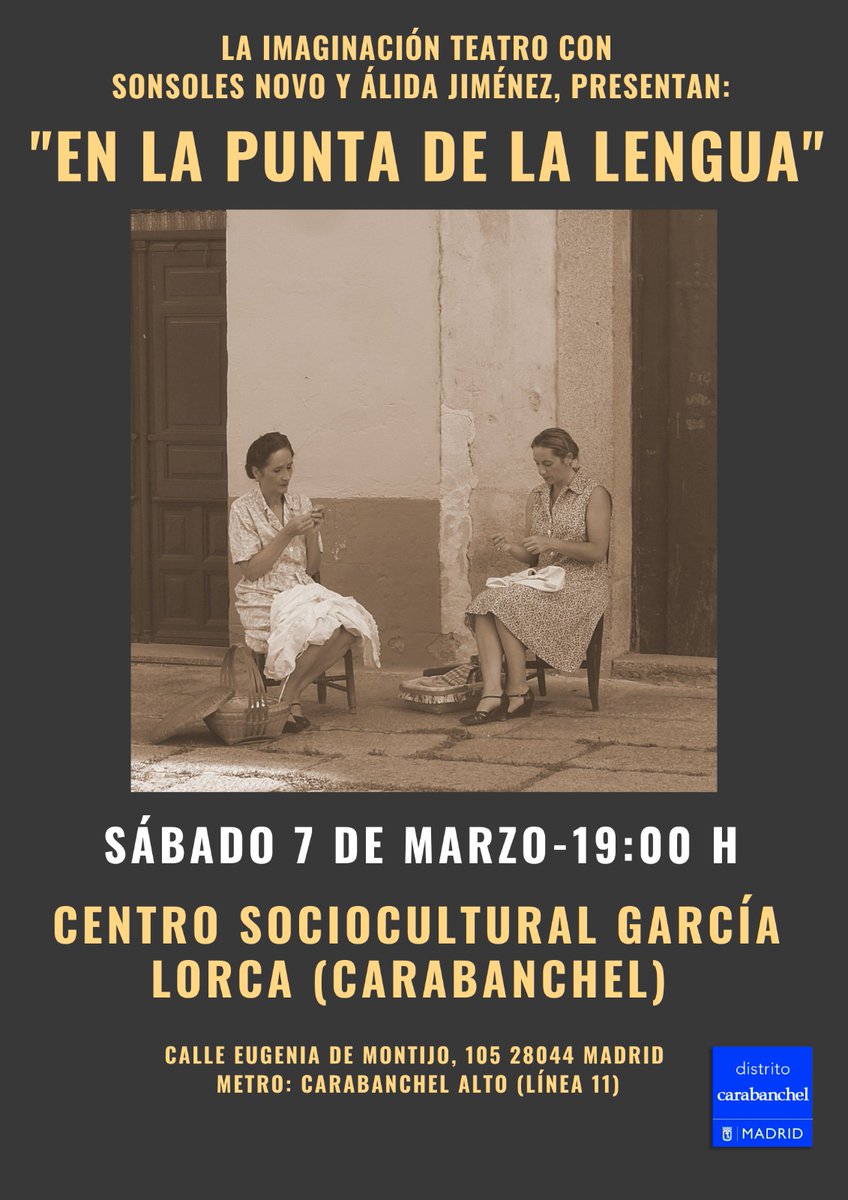 alidajimenezp's tweet photo. ✨️¡Buenas!
Este próximo fin de semana hacemos triplete celebrando la semana del 8M con la representación de la obra "En la Punta de la Lengua", recordando aquellas tardes al fresco de dos mujeres en un pueblo castellano de los años 50. 
#CulturaEnMovimiento #8M https://t.co/AgFRWVmeik