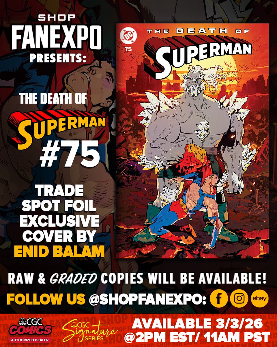 ShopFanExpo's tweet photo. 🔥 The Road to MEGACON continues!
Superman #75 Exclusive Cover by Enid Balam! The Death of Superman. 
Pre-orders start TOMORROW 3/3 at 2pm EST! Raw $25 | Signed $35 | CGC $100-125
Available at MEGACON Orlando + @EnidBalam signing at Table P-94! #superman #exclusive #comicbook https://t.co/HtPwNXevTE