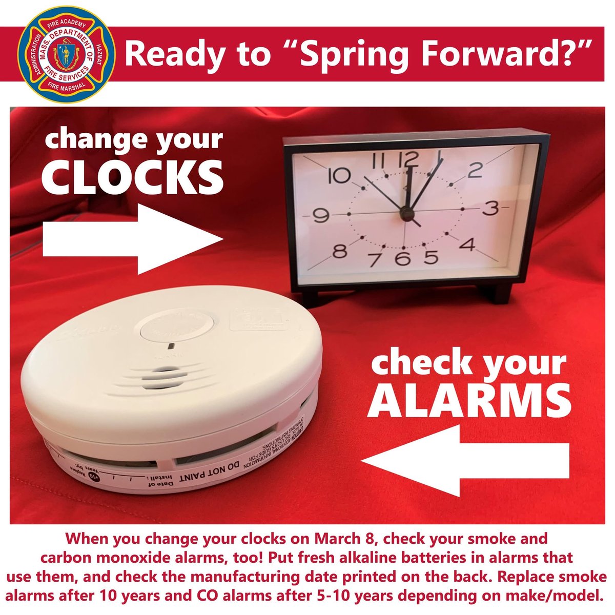 AccessCompNews's tweet image. #DaylightSavingTime starts one week from today! When you #SpringForward this year, remember to check your alarms when you change your clocks. The manufacturing date is printed on the back… ow.ly/K8QQ50TR42s

Shared from Massachusetts Department of Fire Services
