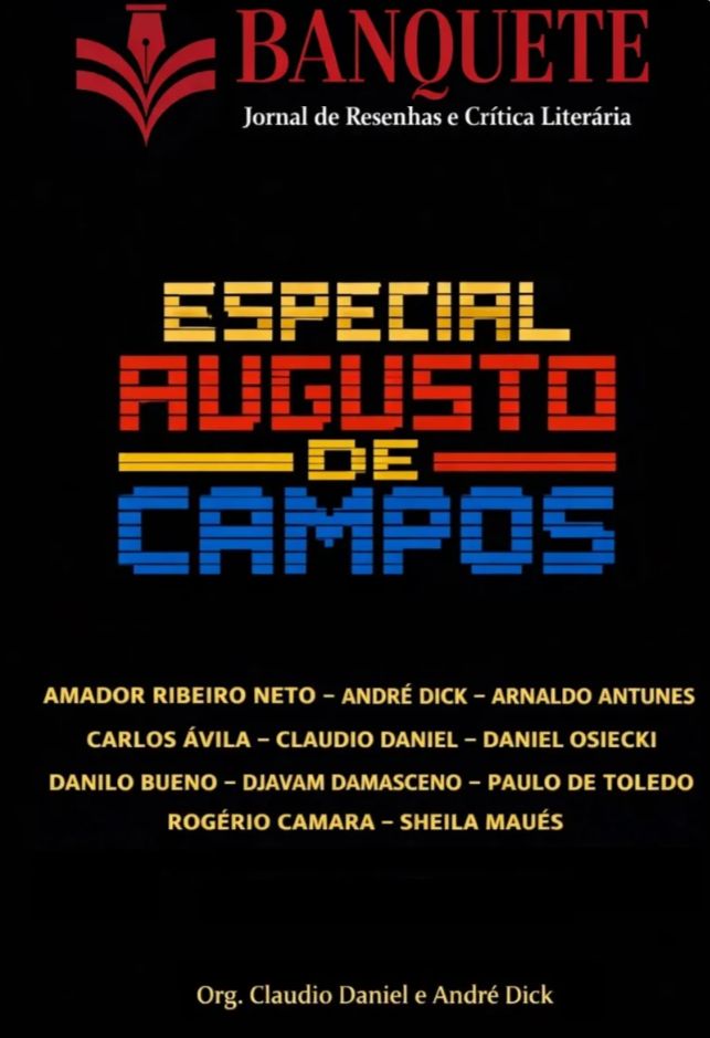 AJ_Shellhorse's tweet photo. Honored and overjoyed to have written an essay for the special edition of O Banquete , dedicated to the great Brazilian poet and my friend, Augusto de Campos!    Viva vaia!
My essay:
https://t.co/UZ30BMGT4Y... https://t.co/yAHscu9G8S
