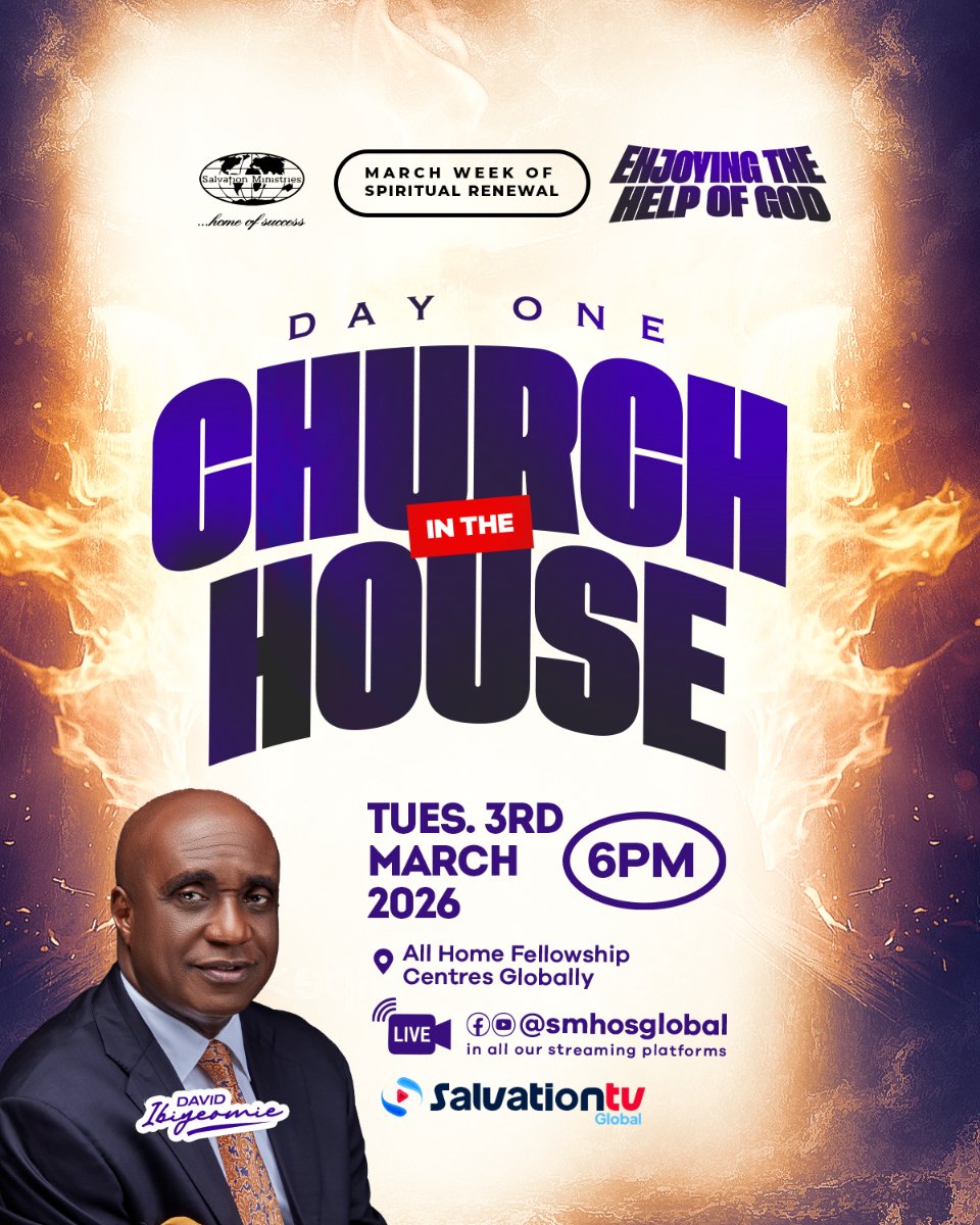 smhosglobal's tweet photo. Tomorrow, we gather.

March Week of Spiritual Renewal begins with
Church in the House – Day One

Enjoying the Help of God.

Tuesday, 3rd March 2026
6PM
All Home Fellowship Centres Globally
Live on @smhosglobal

Be there.

#SMHOS #smhosglobal #MARCHWOSR https://t.co/lTXTnmilo4