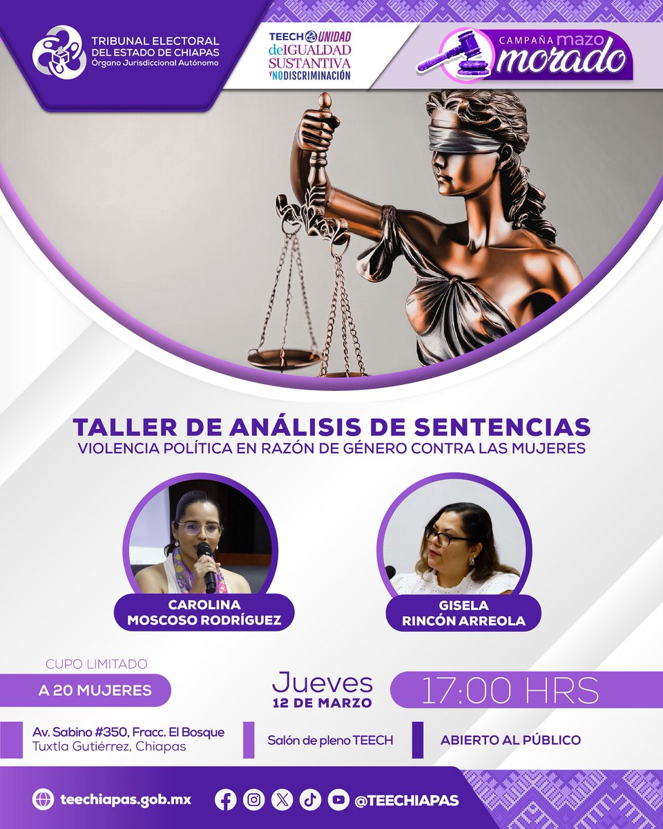 🟣 Taller de Análisis de Sentencias
Violencia Política contra las Mujeres en Razón de Género

Impartido por Carolina Moscoso Rodríguez y Gisela Rincón Arreola.

📅 12 de marzo | 🕔 17:00 h
📍 Salón de Pleno TEECH
👥 Cupo limitado a 20 mujeres
📢 Abierto al público