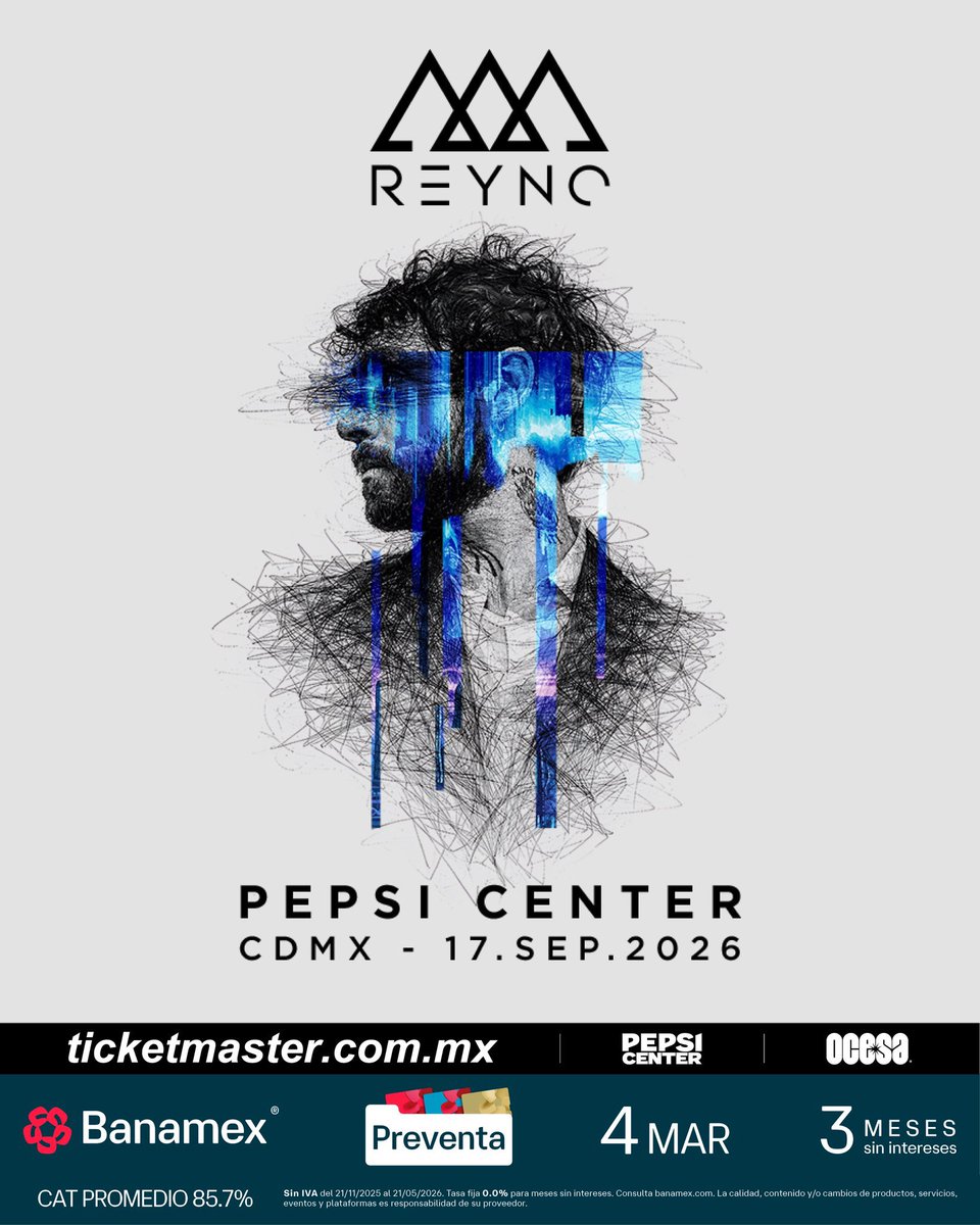 ailoviutl's tweet photo. 🚨 ANUNCIO OFICIAL 🚨

REYNO 🔺🔺🔺 GIRA NÓMADA 
🗓️ Jueves 17 de Septiembre del 2026 🗓️
🏟️ Pepsi Center WTC 🏟️
📍 CDMX 📍🇲🇽 México 🇲🇽

🎟️ Precios de Boletos con Cargos 🎟️

BANAMEX VIP: $2,232
GENERAL: $1,116
BOX SUPERIOR: $1,240
SECCIÓN C: $992
DISCAP: $1,116

🎫 Fechas de Preventas 🎫

Preventa Banamex: 4 de Marzo 11:00 AM
Venta General: 5 de Marzo 11:00 AM

💲 Boletera: Ticketmaster 💲

💳 Meses sin Intereses 💳

3 MSI con tarjetas de Crédito Banamex a partir de $3,000 MXN

#Reyno #Concert #Concierto #México #CDMX #ChristianJean #Ailoviutl Tour #PepsiCenter #WTC #PepsiCenterWTC #Music #Música #RockAlternativo #Fest #Festival #Nómada #MéxicoTour #GiraNómada