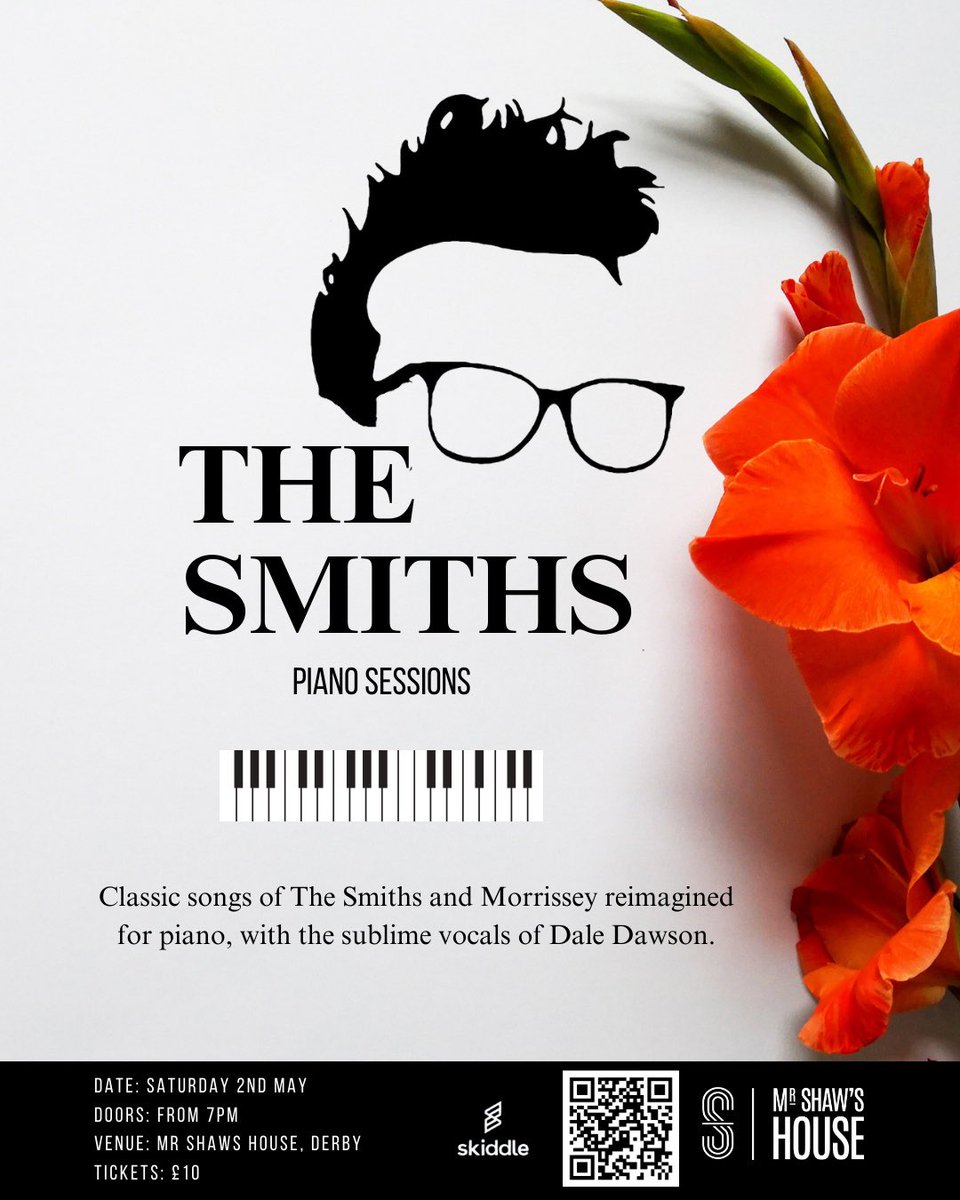 Latest music event in the HOUSE. 

This is a personal favourite of mine. Dales voice is class and rate over the tributes out there. 

Grab tickets for this beauty 🔥🚨

skiddle.com/whats-on/Derby…

#thesmiths #Morrissey #derbymusic