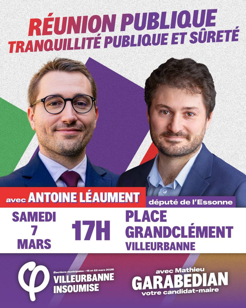 🔴 Ce samedi, nous avons le plaisir d’accueillir <a href="/ALeaument/">Antoine Léaument 🇫🇷</a> à Villeurbanne pour une réunion publique consacrée à un sujet essentiel : la tranquillité et la sûreté publique.