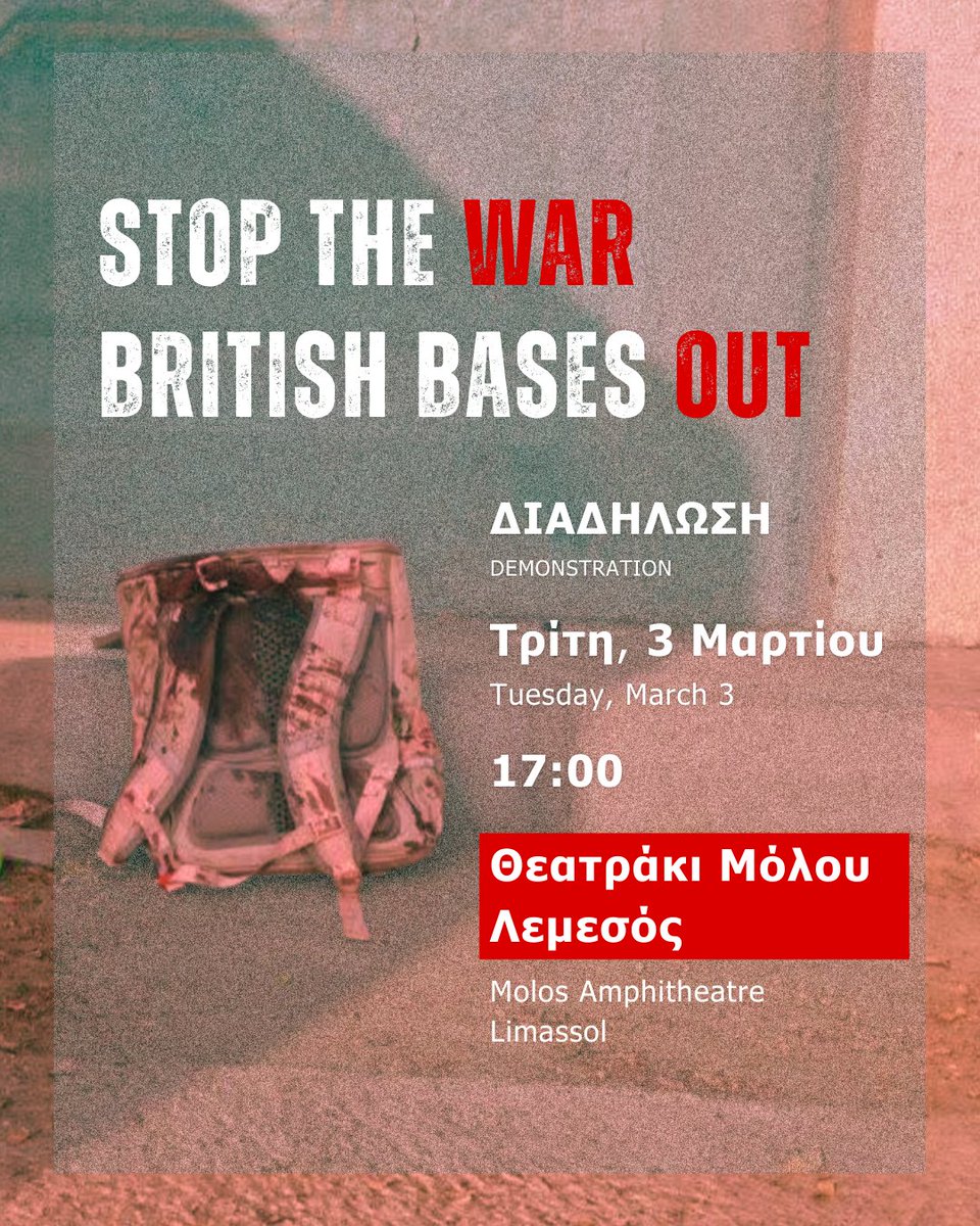 ❗️Call To Action | Dismantle the UK–US bases in Cyprus! 

The attacks on RAF Akrotiri have exposed the real threat the presence of the bases brings to the island.

📍 Molos Amphitheatre, Limassol, Cyprus

 🗓 3 Mar | 🕔 5 PM