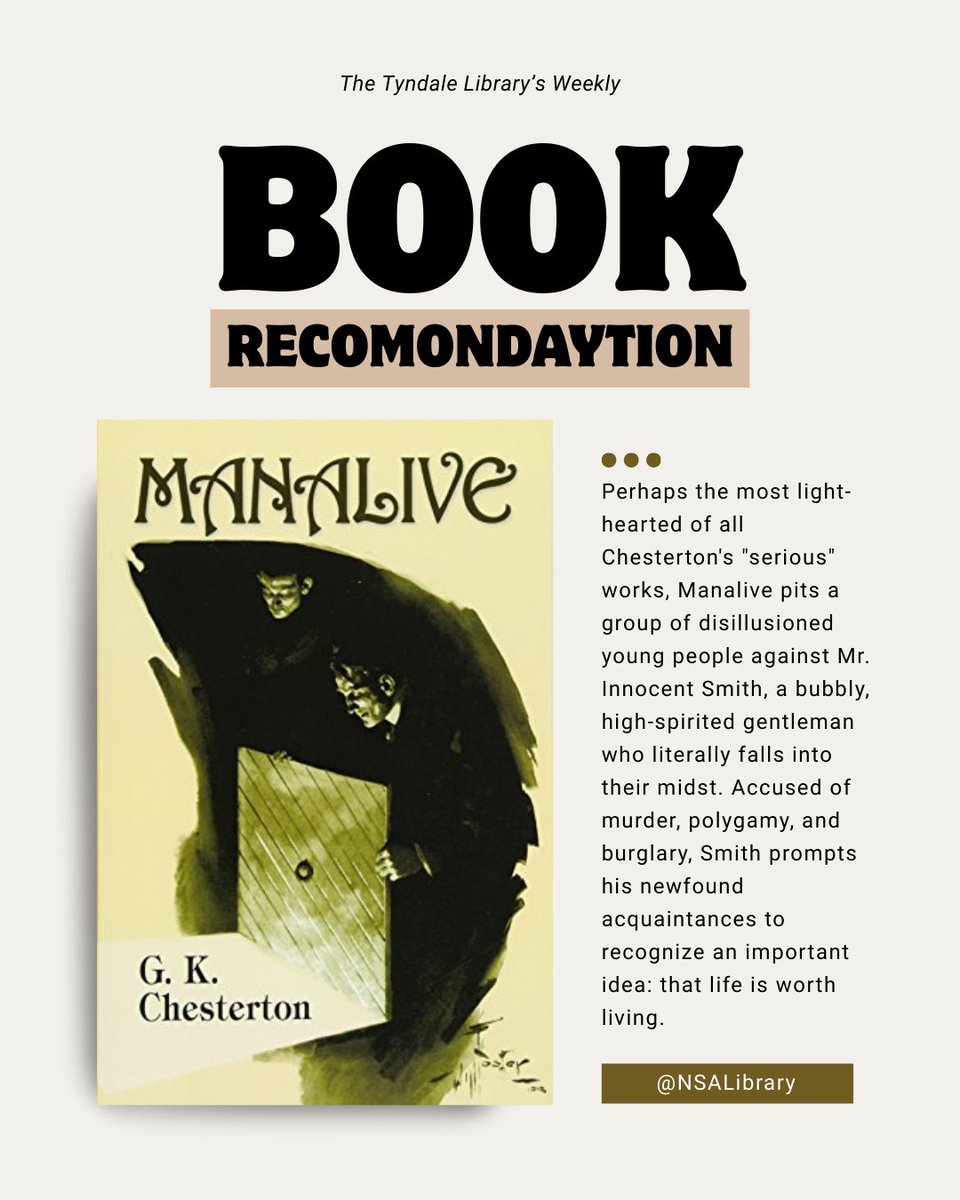 TyndaleLibrary's tweet photo. Today's #Recomondaytion is "Manalive," by G.K. Chesterton! 📖

Available in the Tyndale Library. 📚 https://t.co/IifiGSxziw