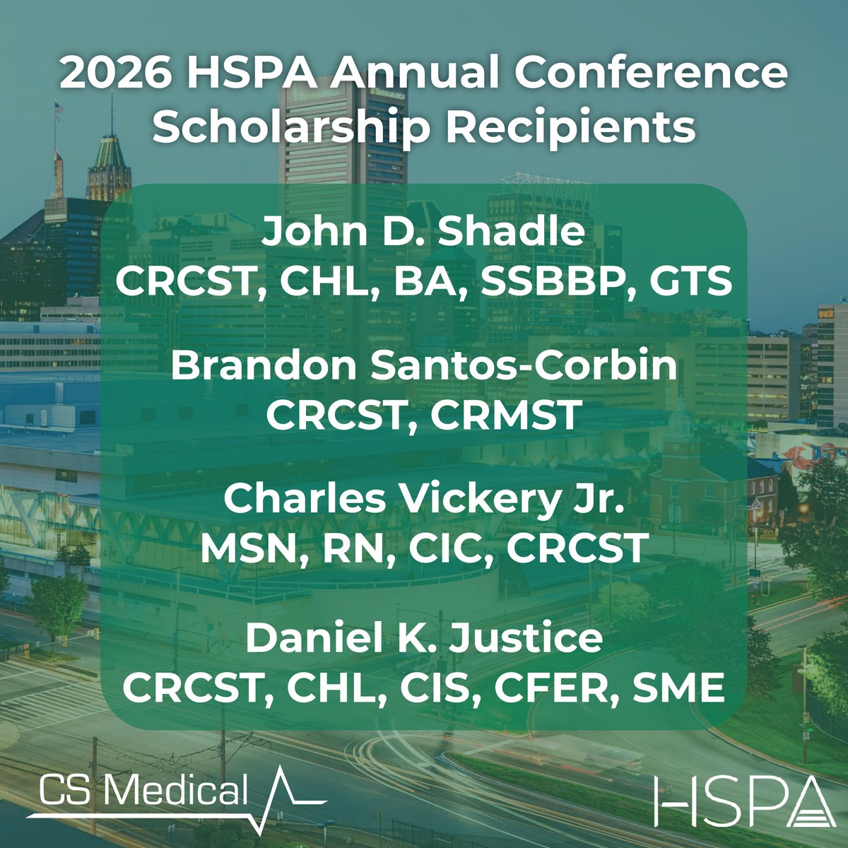 CSMedicalLLC's tweet photo. We’re proud to announce the recipients of our 2026 Scholarship Program.
Four healthcare professionals will attend the 2026 HSPA Annual Convention in Baltimore, airfare, hotel, and full conference registration covered.
Congratulations to our 2026 recipients.
#HSPA #CSMedical https://t.co/1OW7fm7Pds