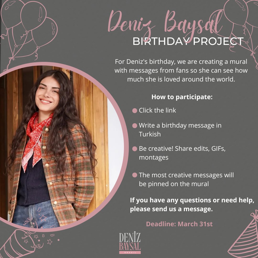 denizbaysalBRA's tweet photo. 🥳 | Merhaba amores!
Como vocês sabem, o aniversário da #DenizBaysal está chegando e nosso portal preparou um projeto bem legal para que ela possa ver o quanto é amada por todo mundo nessa data tão especial. Informações abaixo.  👇🏻 

🔗https://t.co/bCmg1aOUN9 https://t.co/rLWirzT32J