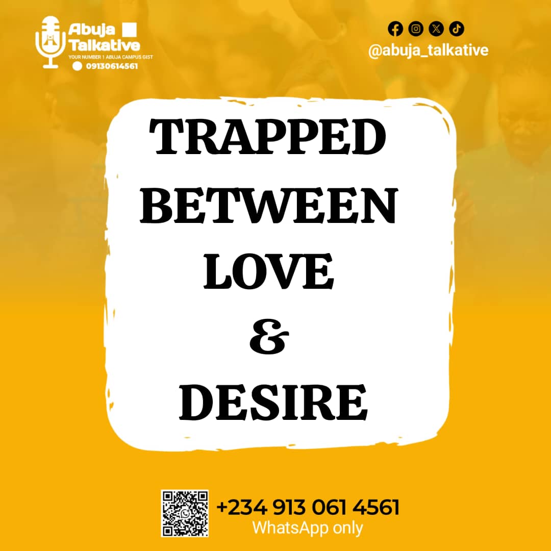 Abujatalkative_'s tweet photo. TRAPPED BETWEEN LOVE &amp; DESIRE !
#Love #relationships #Hotgist #AbujaTalkative https://t.co/GxXoEOA6TT