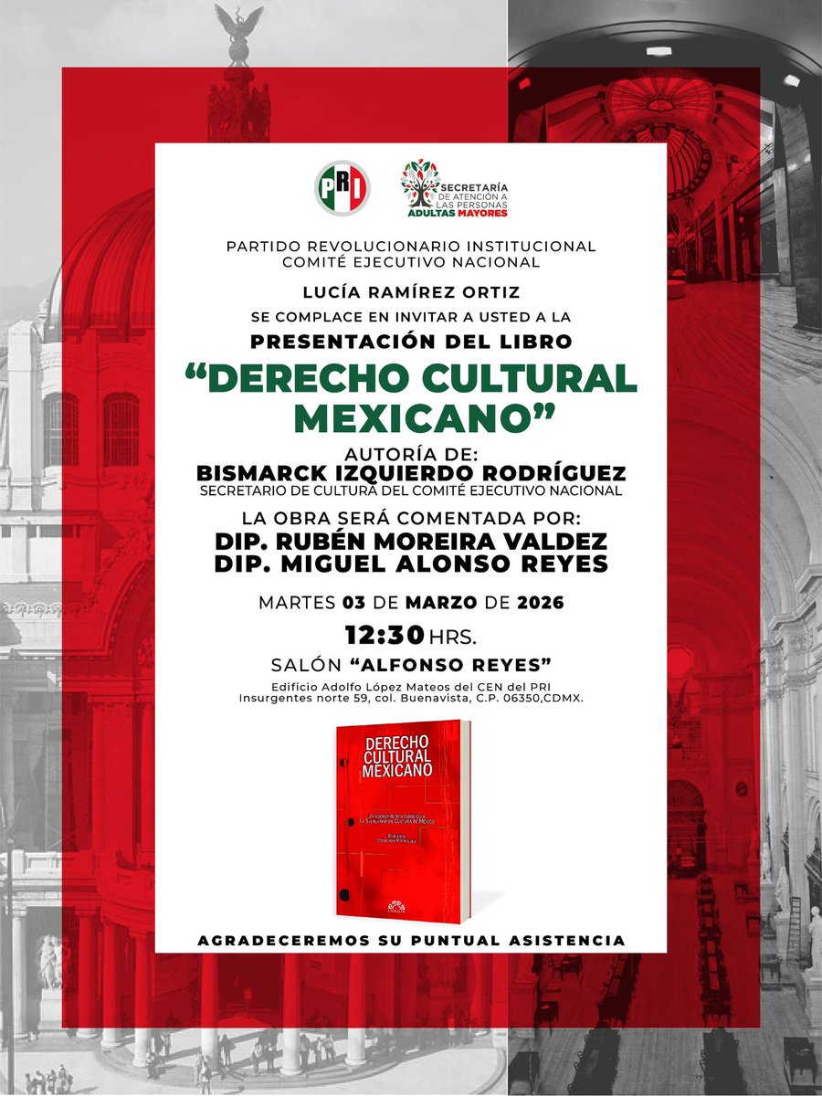 Mañana martes se estará presentando el libro de Derecho Cultural Mexicano, autoría de nuestro secretario <a href="/bismarck_ir/">Bismarck Izquierdo</a>, en la sede del <a href="/PRI_Nacional/">PRI</a>, con los comentarios de los diputados federales <a href="/rubenmoreiravdz/">Rubén Moreira</a> y <a href="/MiguelAlonsoZac/">🇲🇽Miguel Alonso Reyes</a>.
Coordina Lucía Ramírez Ortíz.
#CulturaPRI
