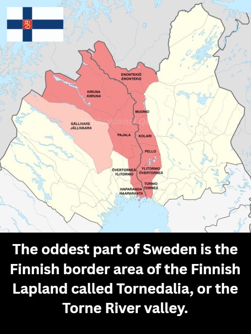 ApacheQQ's tweet image. Ruotsin erikoisin alue .Ruotsin oudoin osa ei ole etelässä.. se on kaukana pohjoisessa—Suomen rajalla Lapissa.Sitä kutsutaan Tornedaleniksi, Tornio-joen laaksoksi. Ja vuosisatojen ajan siellä asukkaat olivat täysin etnisiä suomalaisia. #Finnish #Swedish #Finland #Sweden #Brother