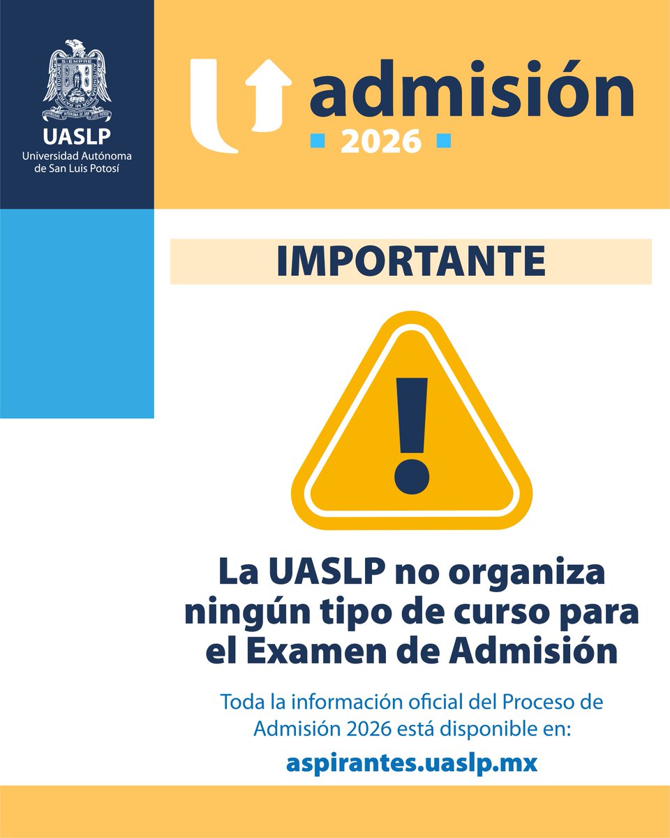 Aspirante:
Recuerda que la #UASLP 🚫NO ORGANIZA🚫 cursos para su examen de admisión.

Es ajena y no se responsabiliza de los cursos que ofertan algunas instituciones, grupos y/o particulares, a través de anuncios, páginas web, redes sociales o grupos de chat.