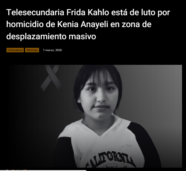 Nosotras lloramos por Kenia Anayeli, adolescente asesinada hace unos días en una zona de desplazamiento forzado.