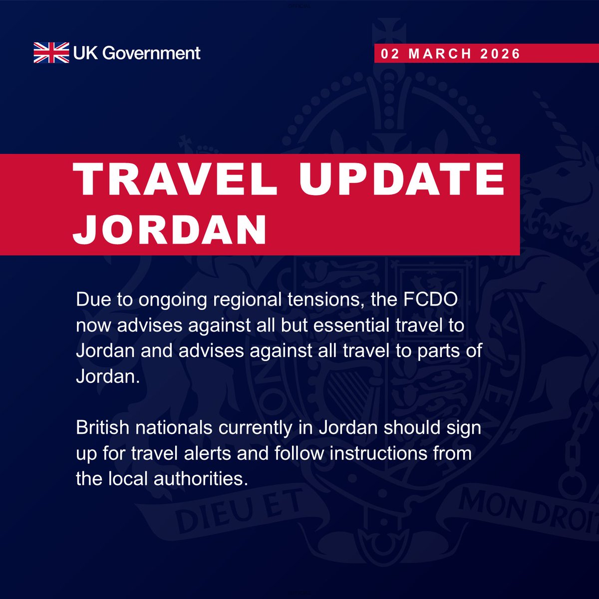 Due to ongoing regional tensions, we have updated our travel advice to recommend against all but essential travel to Jordan.

If you are in Jordan and in need of consular assistance, you can call our teams 24/7 on +962 (6) 590 9200

Travel advice is kept under regular review to