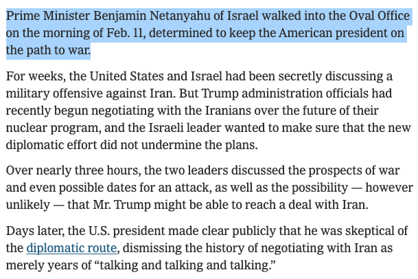 If you say Netanyahu dragged the United States into war with Iran, that dishonest creep <a href="/JGreenblattADL/">Jonathan Greenblatt</a> will call you an antisemite, but here's the lede of the <a href="/nytimes/">The New York Times</a> report on how Trump decided to go to war