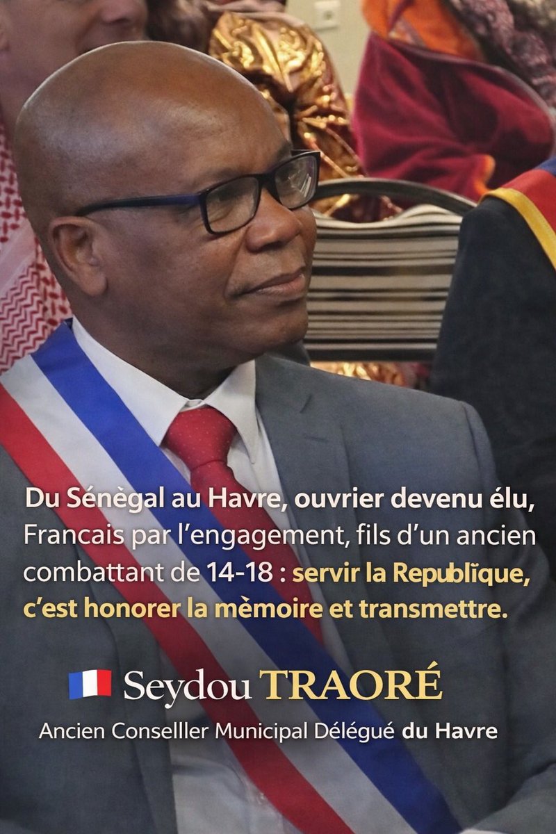 SeydouTraoreLH's tweet photo. Du Village de Golmy, Sénégal 🇸🇳,devenu Havrais et Français, ouvrier devenu élu,  par l'engagement, fils d'un ancien combattant de 14-18 , j'ai servi @LeHavre avec la conviction que la République se transmet par l'engagement et la mémoire .#Merci !
@EPhilippe_LH 🇫🇷 @bathily4africa https://t.co/rNVz0kFeDL