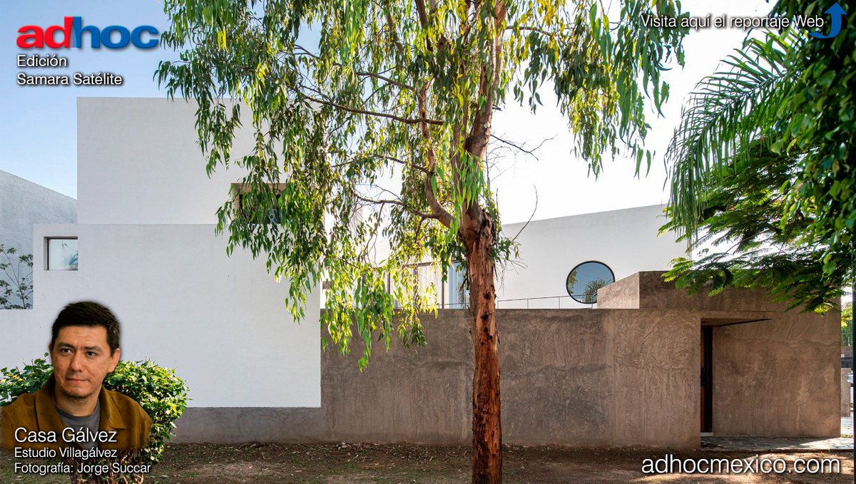 CASA GÁLVEZ
ESTUDIO VILLAGÁLVEZ

Edición
Samara Satélite

adhocmexico.com/25/Edicion-Sam…

adhocmexico.com

En un predio que, pese a la densidad de su contexto, crea un ambiente único.

#adhoc #adhoc_magazine #adhoc_mexico #arquitectura