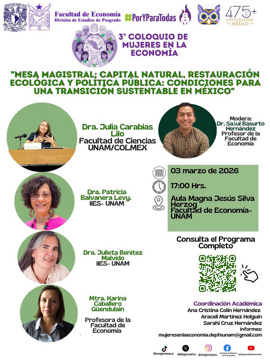 FEconomiaUNAMof's tweet photo. 📢 ¡3° Coloquio de Mujeres en la Economía!
✅ 5:00 PM – Mesa Magistral: Capital natural, restauración ecológica y política pública: Condiciones para una transición sustentable en México. https://t.co/Rhb1TUdwi1