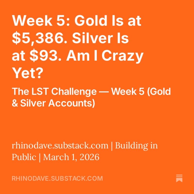 ThinkActLocally's tweet photo. Gold at $5,386. Silver at $93.
Is David crazy yet?

Read Week 5 of David’s LST Challenge and see exactly what he’s building (in public).
👇
https://t.co/Gxq8HUG0F2

￼ Subscribe to follow the journey!

#GOLD #Silver #PreciousMetals https://t.co/Reg96uRvdW