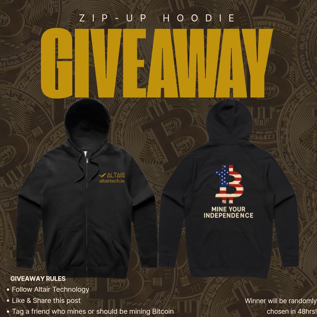 🎉 We’re doing a Hoodie Giveaway! 🎉

Win one of our brand new “Mine Your Independence” Full-Zip Hoodies.
(M-2XL available)

How to enter:
• Follow Altair Technology
• Like &amp; share this post
• Tag a friend who mines or should be mining Bitcoin!

The winner will be selected in